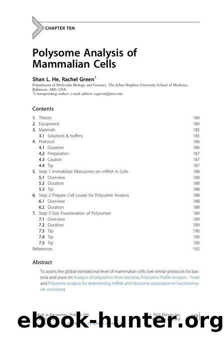 Polysome Analysis of Mammalian Cells by Shan L. He & Rachel Green
