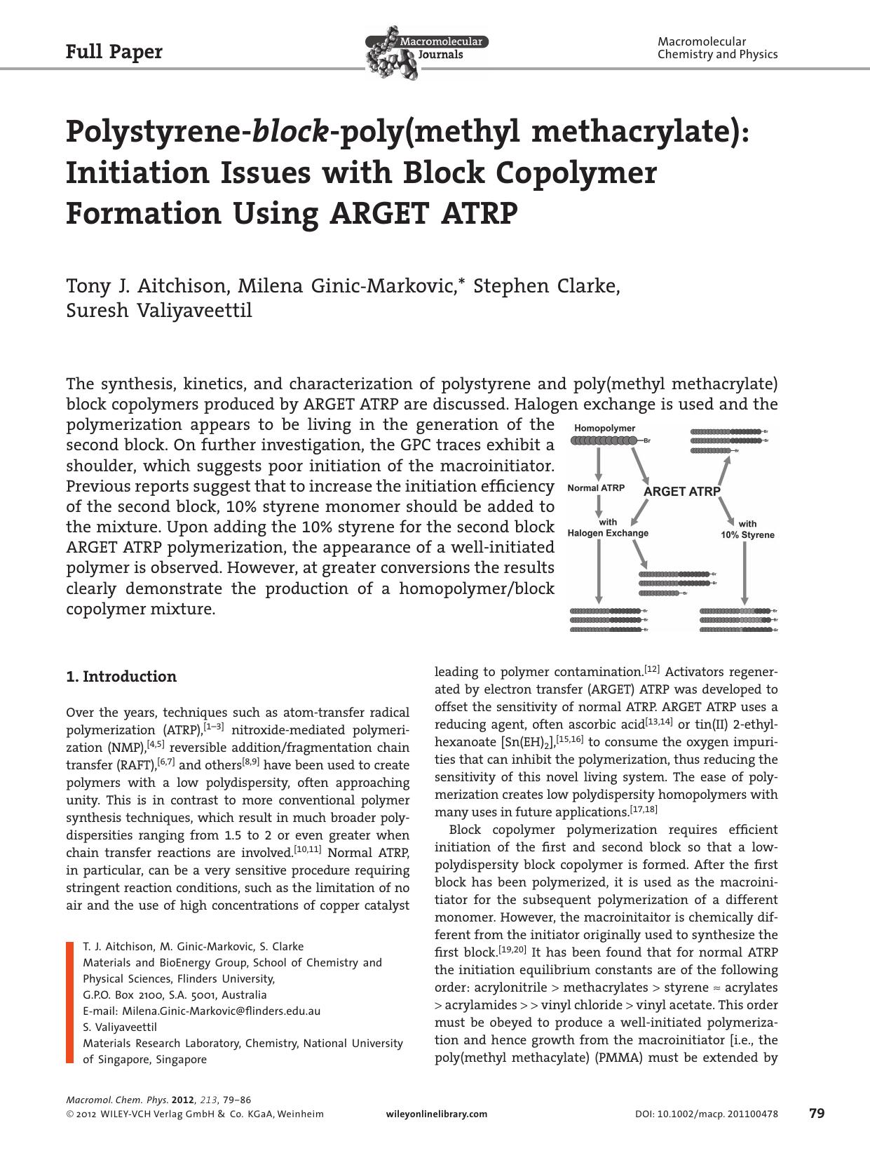 Polystyreneblockpoly(methyl methacrylate): Initiation Issues with Block Copolymer Formation Using ARGET ATRP by vng