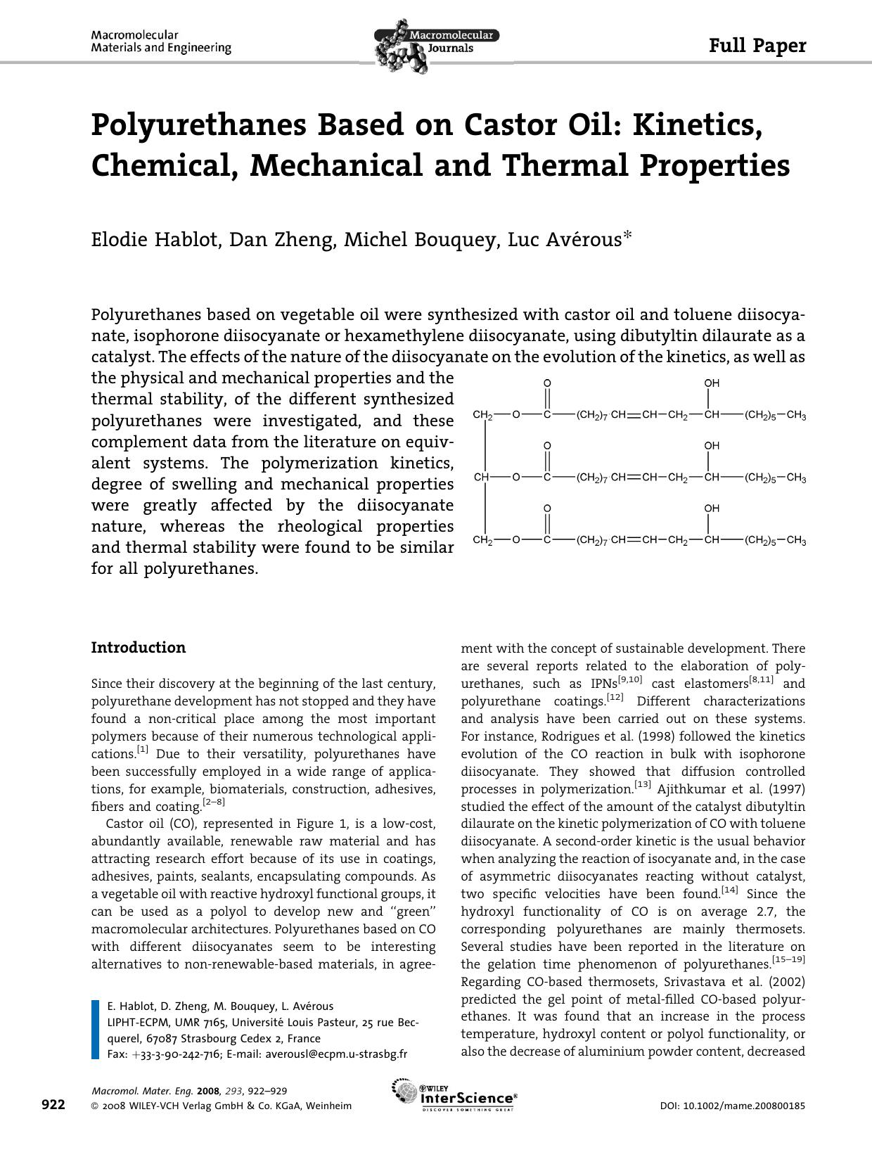 Polyurethanes Based on Castor Oil: Kinetics, Chemical, Mechanical and Thermal Properties by Unknown