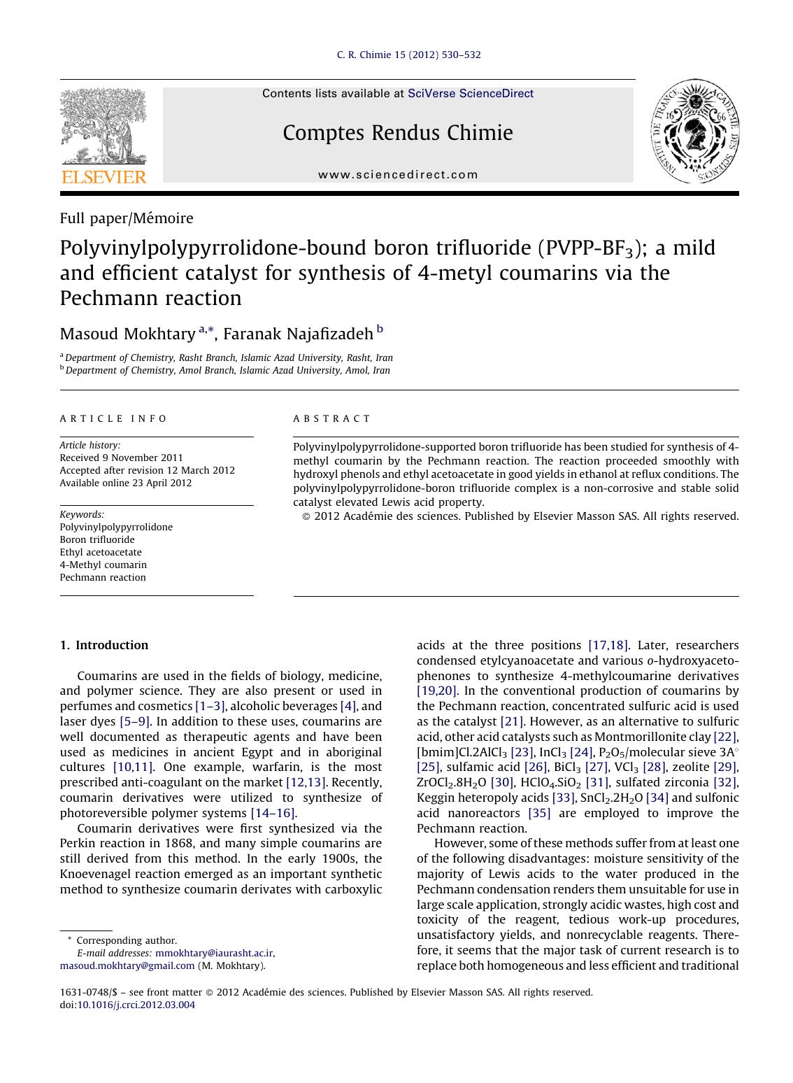 Polyvinylpolypyrrolidone-bound boron trifluoride (PVPP-BF3); a mild and efficient catalyst for synthesis of 4-metyl coumarins via the Pechmann reaction by Masoud Mokhtary
