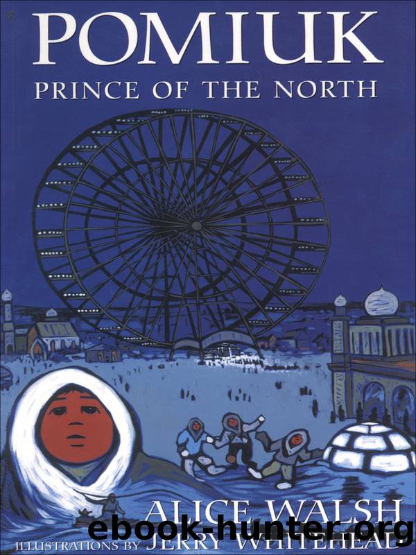 Pomiuk, Prince of The North by Alice Walsh