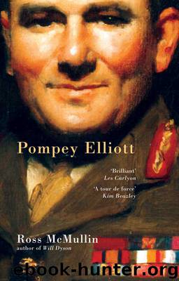 Pompey Elliott by Ross McMullin