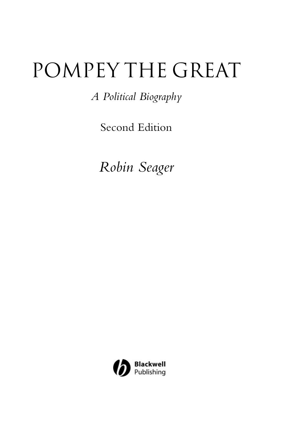 Pompey the Great: a political biography by Robin Seager