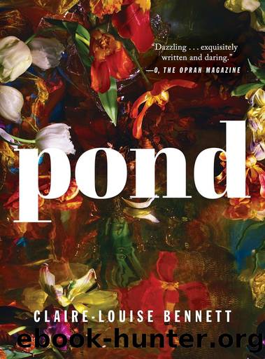 Pond by Claire-Louise Bennett