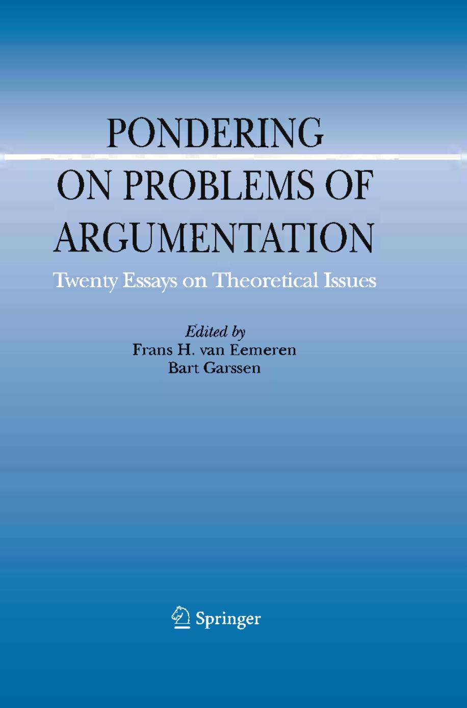 Pondering on Problems of Argumentation: Twenty Essays on Theoretical Issues by Unknow