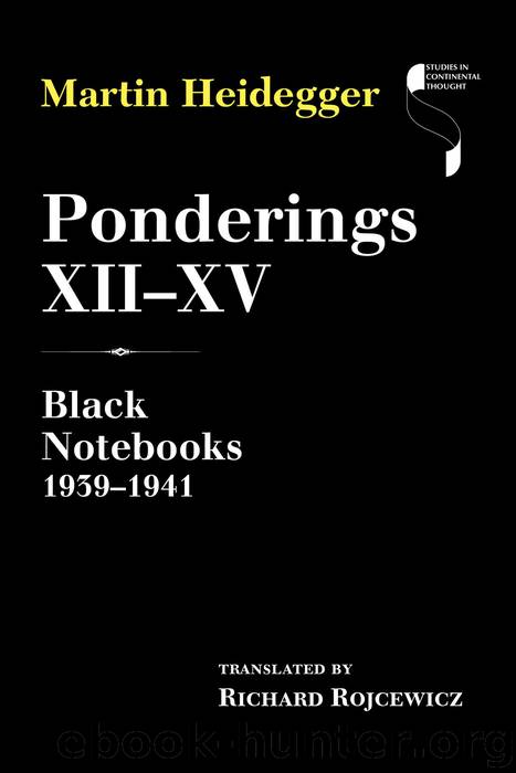 Ponderings XII–XV by Martin Heidegger