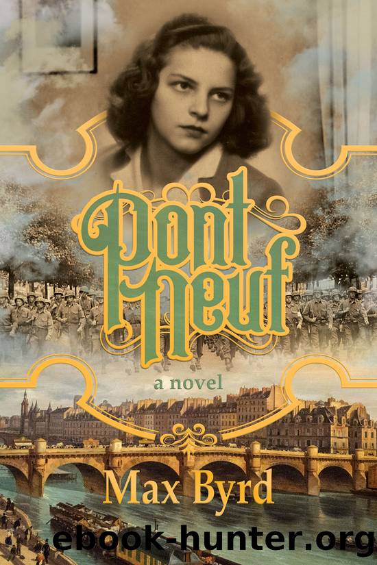 Pont Neuf by Max Byrd