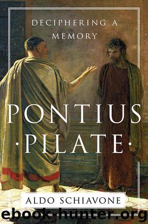Pontius Pilate by Aldo Schiavone