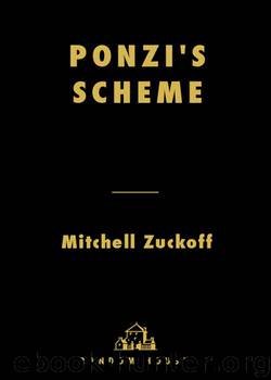 Ponzi's Scheme by Mitchell Zuckoff