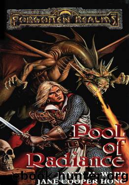 Pool of Radiance (The Heroes of Phlan) by James M. Ward & Jane Cooper Hong