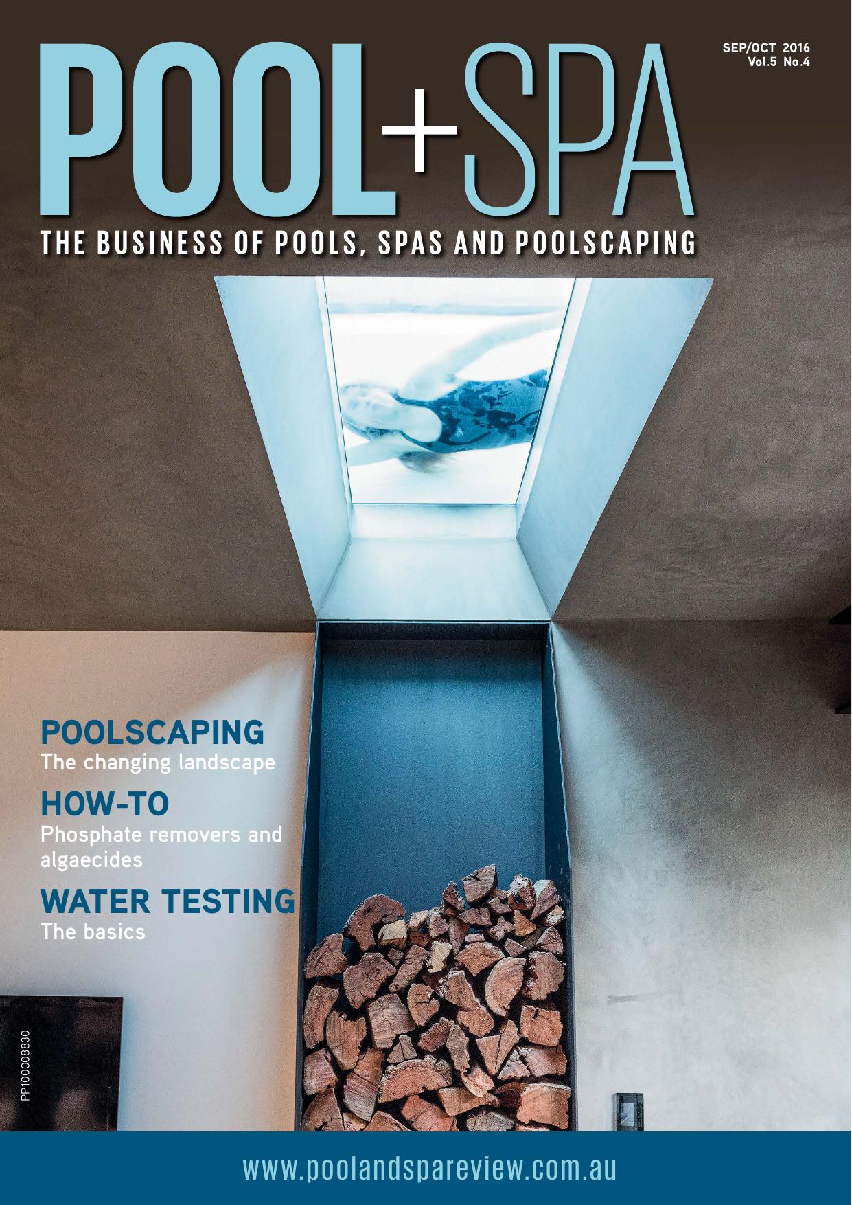 Pool+Spa Magazine - September/October 2016 by Unknow