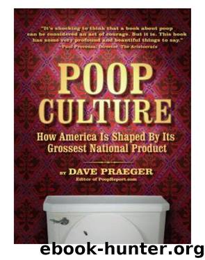 Poop Culture by Dave Praeger
