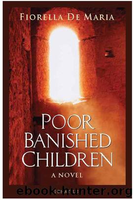 Poor Banished Children by Fiorella De Maria
