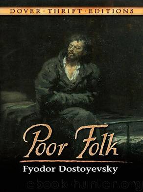 Poor Folk (Dover Thrift Editions) by Fyodor Dostoyevsky
