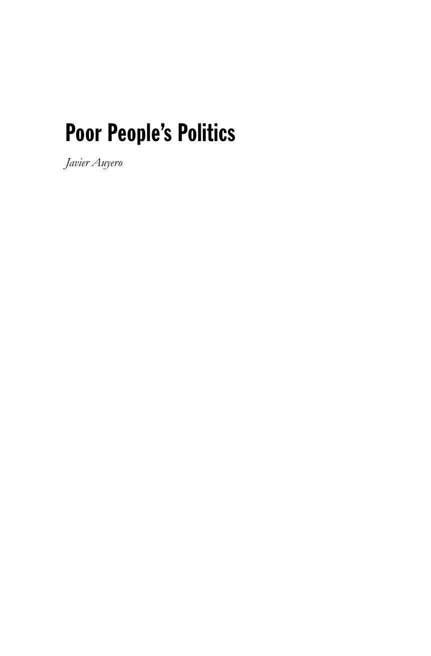 Poor People's Politics: Peronist Survival Networks and the Legacy of Evita by Javier Auyero