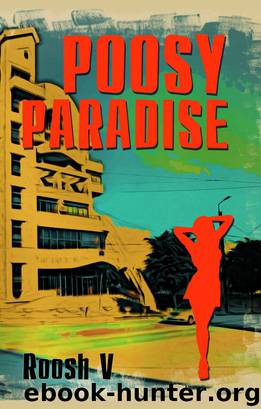 Poosy Paradise by Roosh V