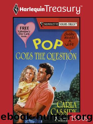 Pop Goes The Question by Carla Cassidy