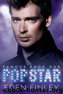Pop Star (Famous Book 1) by Eden Finley