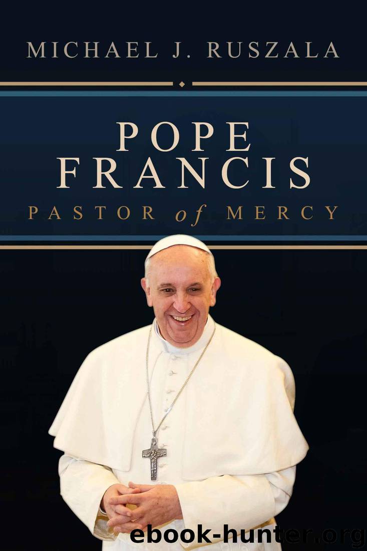 Pope Francis by Michael J. Ruszala & Wyatt North