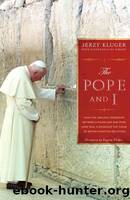 Pope and I by Jerzy Kluger