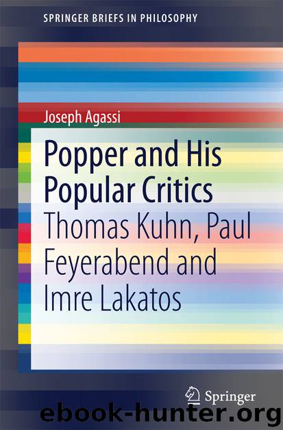 Popper and His Popular Critics by Joseph Agassi