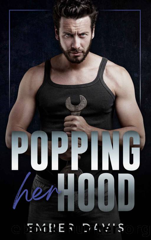 Popping Her Hood: Good With His Hands by Ember Davis
