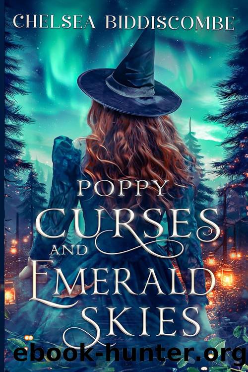 Poppy Curses and Emerald Skies by Chelsea Biddiscombe