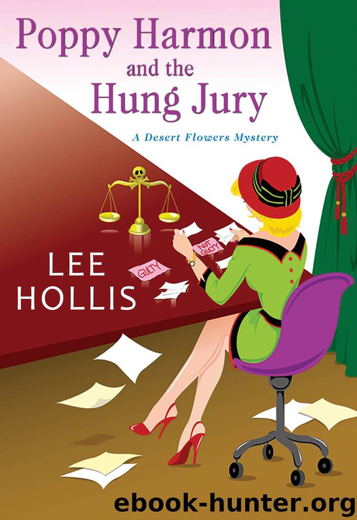 Poppy Harmon and the Hung Jury by Lee Hollis