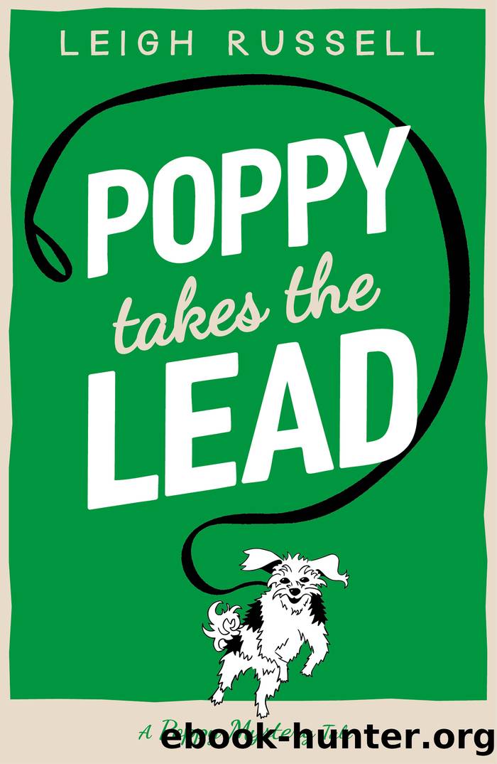 Poppy Takes the Lead by Leigh Russell