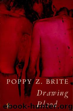 Poppy Z. Brite by Drawing Blood