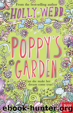 Poppy's Garden by Holly Webb