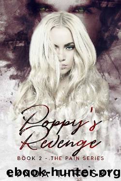 Poppy's Revenge (The Pain Series Book 2) by Lynda Throsby