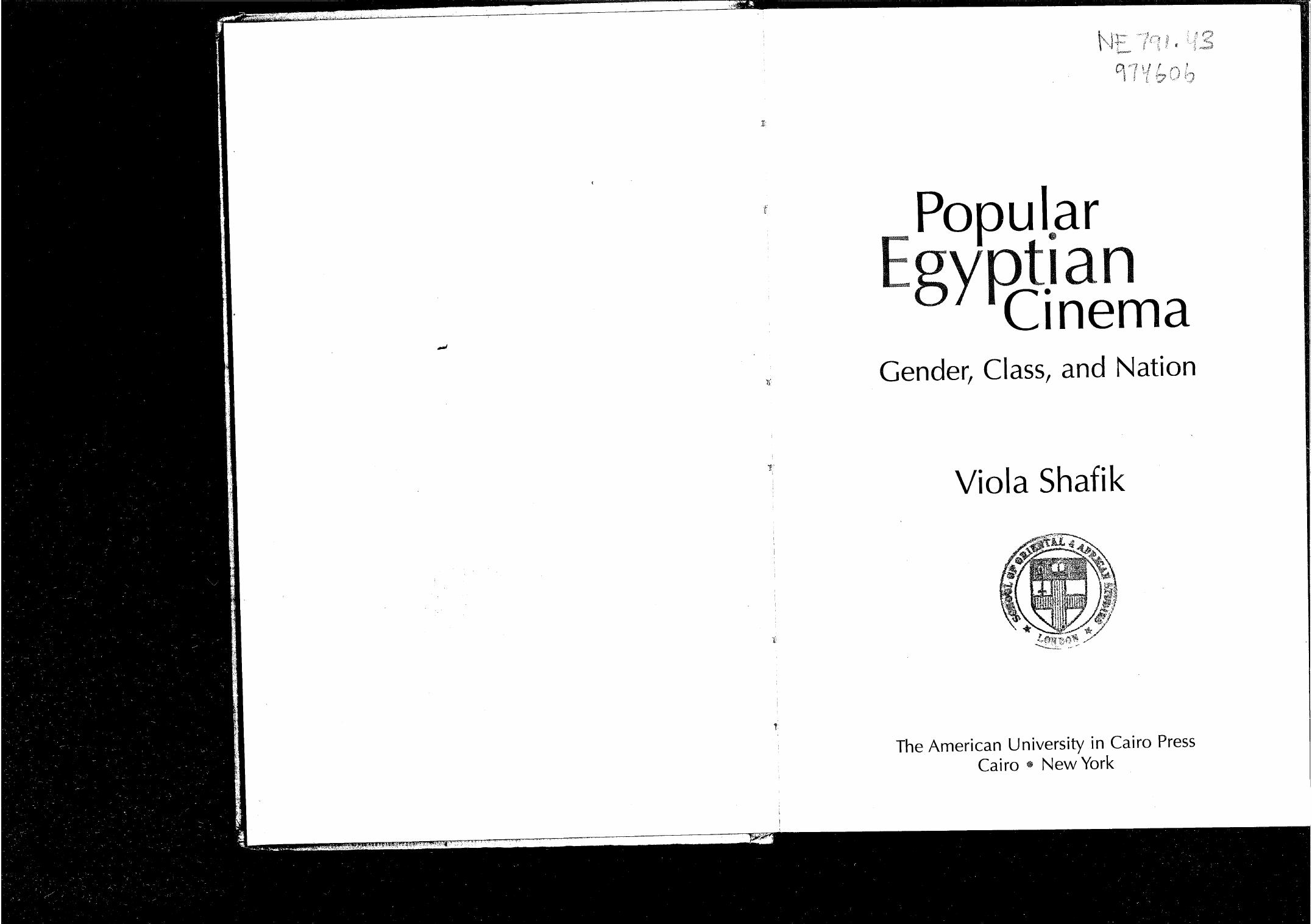 Popular Egyptian Cinema (Gender, Class and Nation) by Viola Shafik