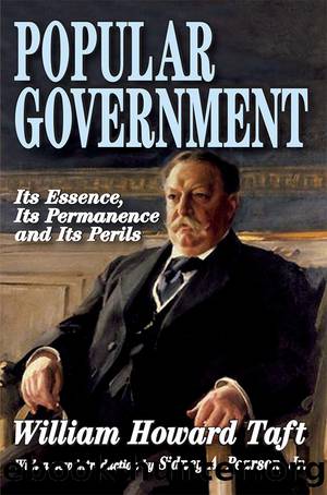 Popular Government and the Anti-Trust Act and the Supreme Court by William Howard Taft