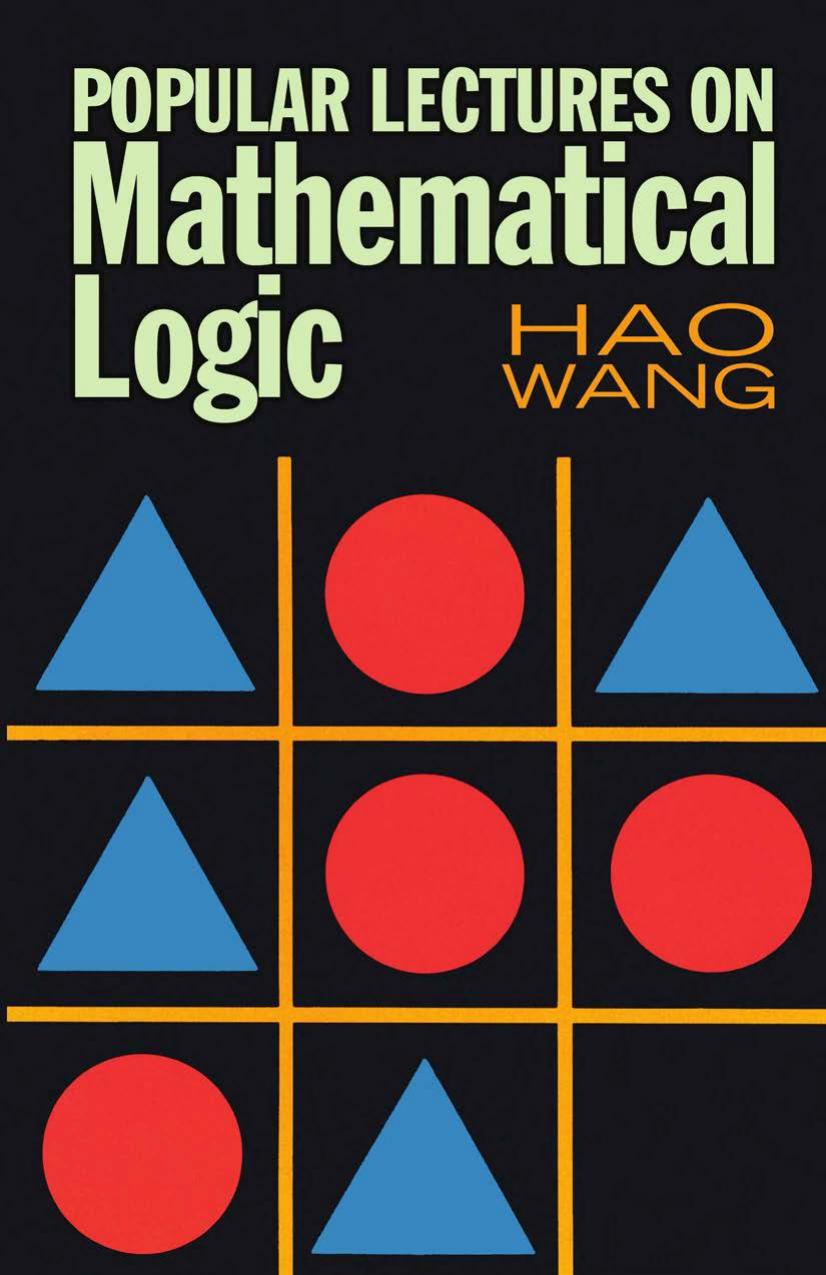 Popular Lectures on Mathematical Logic by Hao Wang