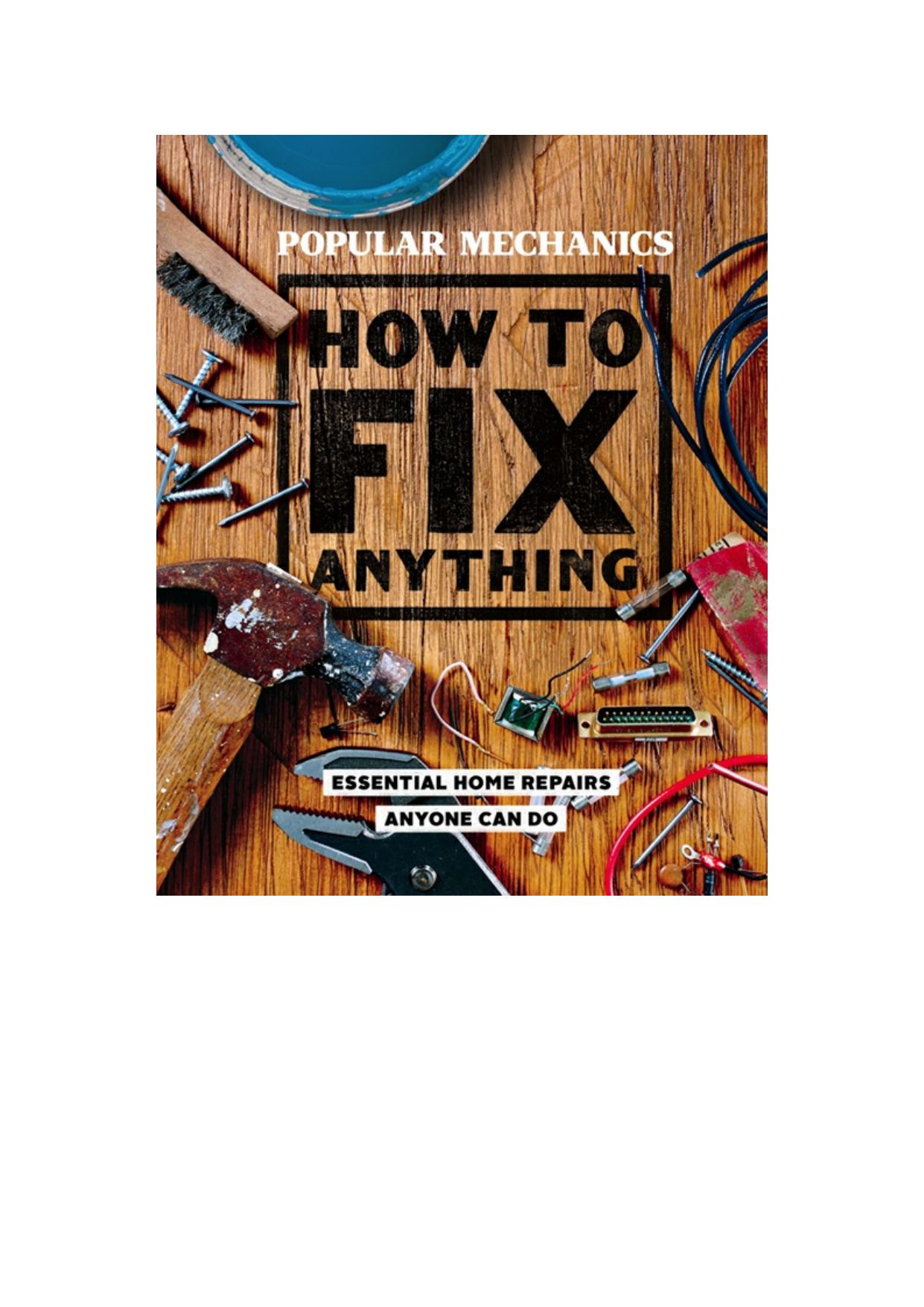 Popular Mechanics How to Fix Anything by Unknow