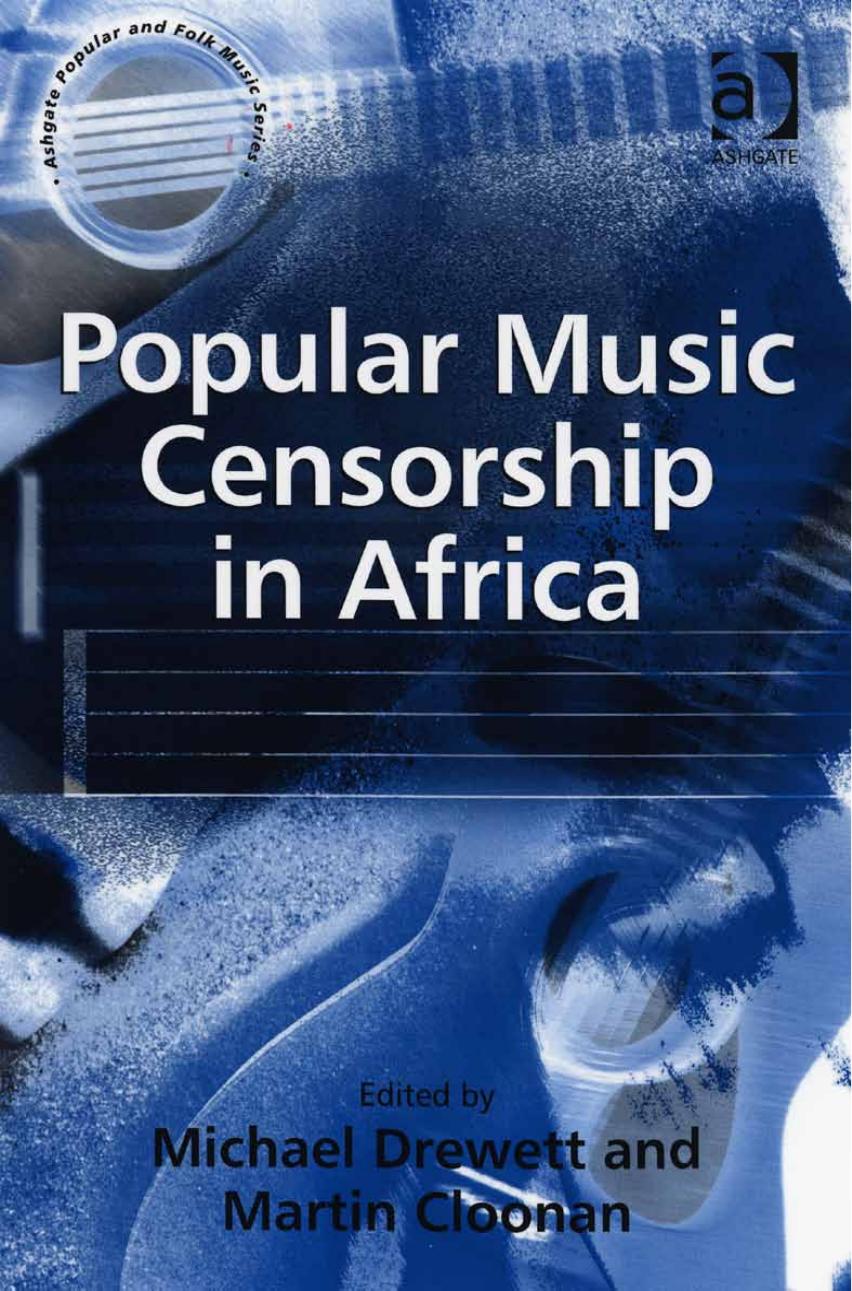 Popular Music Censorship in Africa by Unknow