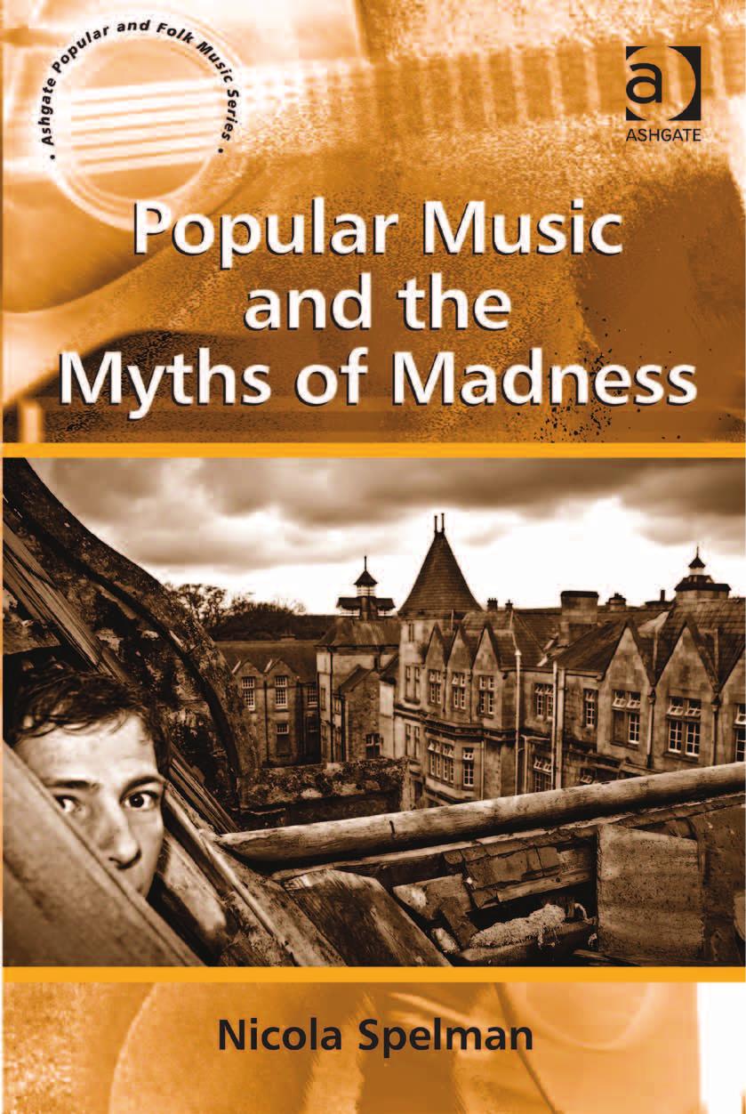Popular Music and the Myths of Madness by Unknow