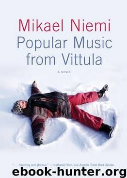 Popular Music from Vittula by Mikael Niemi