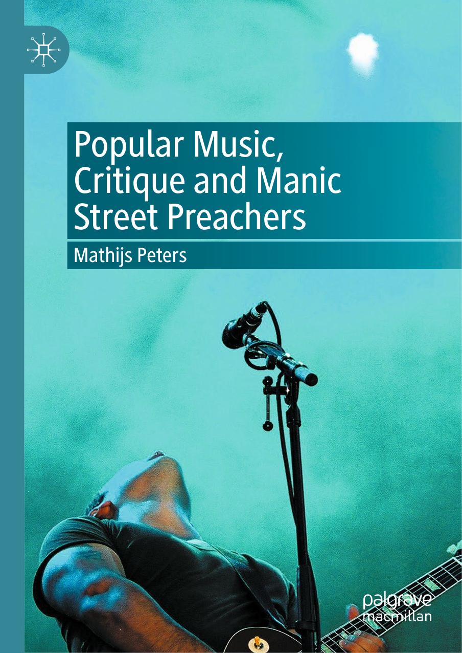 Popular Music, Critique and Manic Street Preachers by Unknow