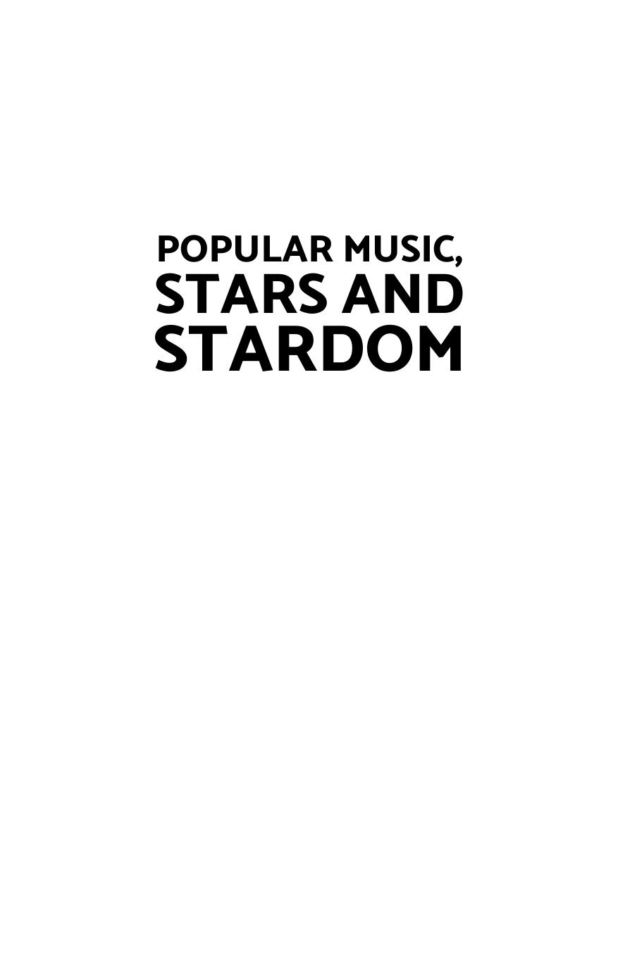Popular Music, Stars and Stardom by Stephen Loy, Julie Rickwood, et al. by Stephen Loy Julie Rickwood et al