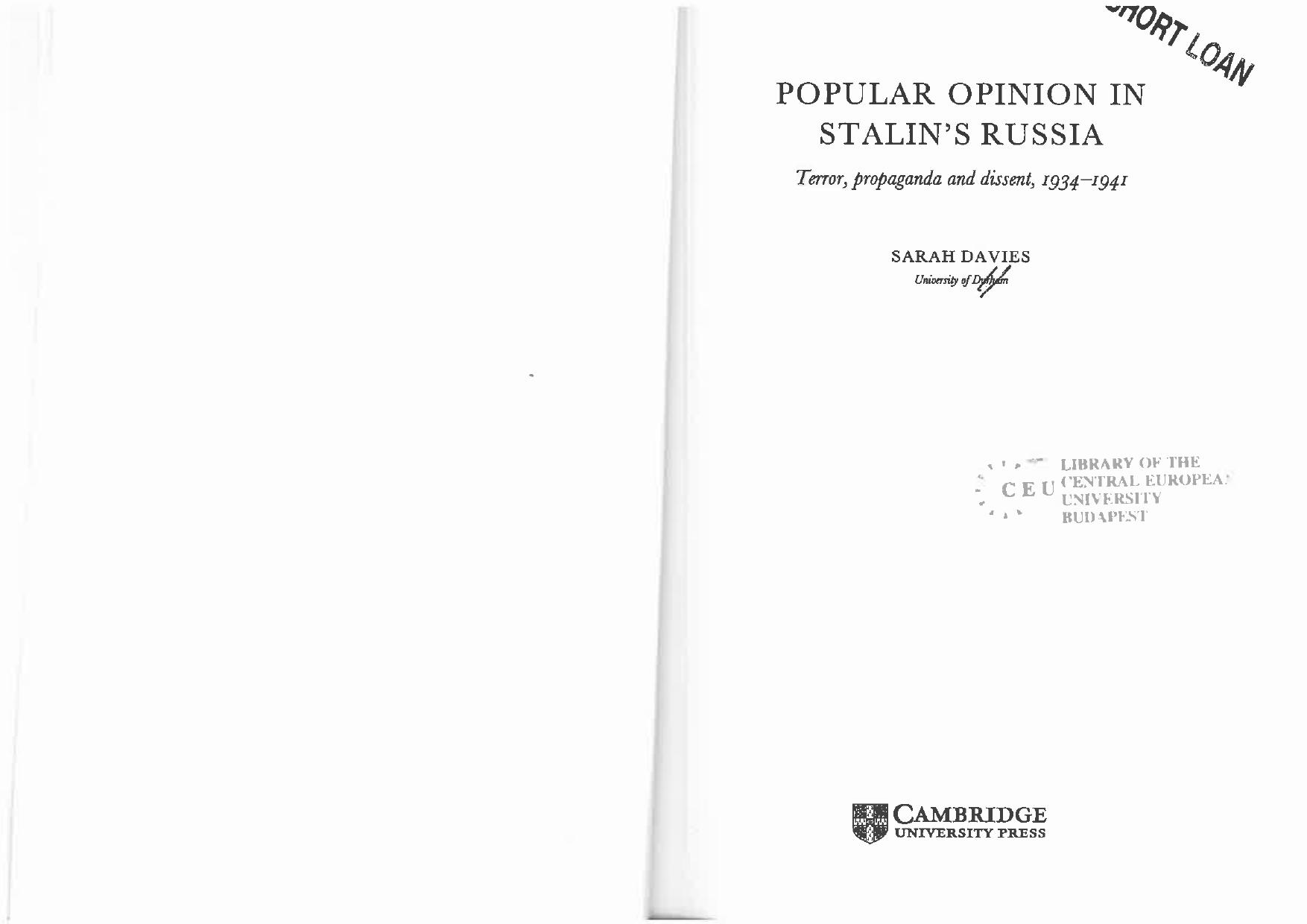 Popular Opinion in Stalin's Russia: Terror, Propaganda and Dissent, 1934-1941 by Sarah Davies