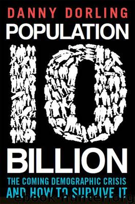Population 10 Billion by Dorling Danny