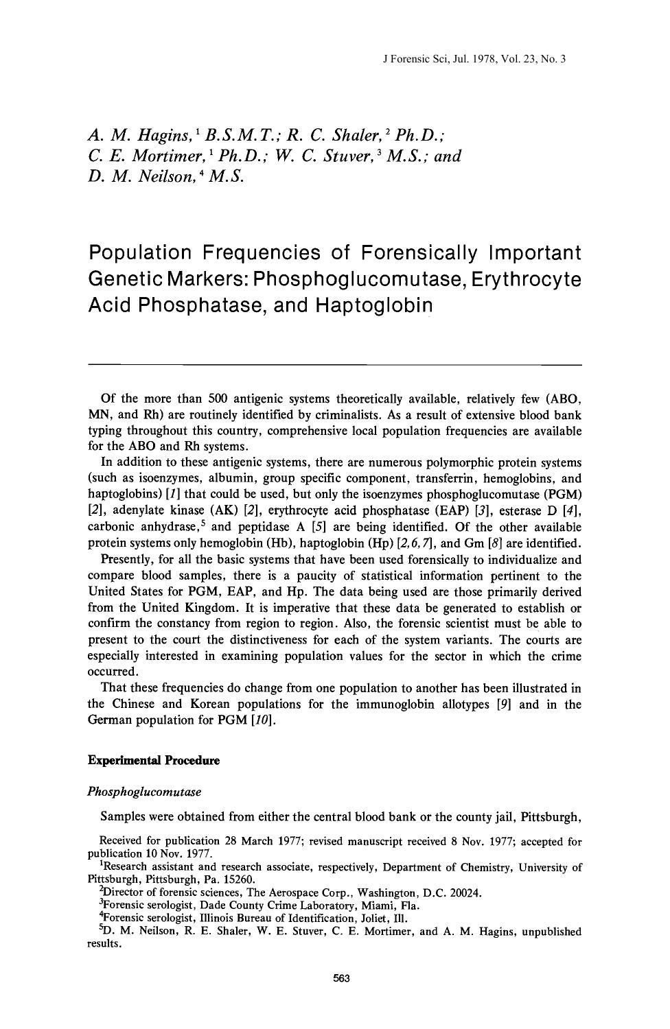 Population Frequencies of Forensically Important Genetic Markers: Phosphoglucomutase, Erythrocyte Acid Phosphatase, and Haptoglobin by Hagins AM Shaler RC Mortimer CE Stuver WC Neilson DM