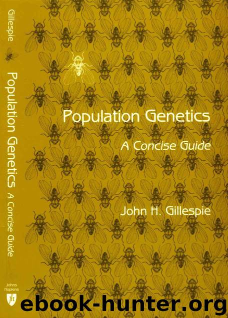 Population Genetics by Gillespie John H