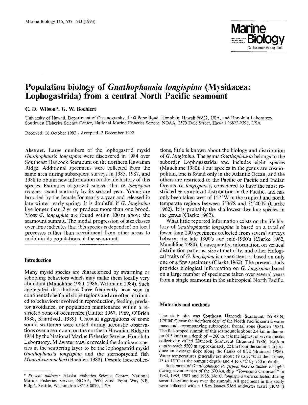 Population biology of <Emphasis Type="Italic">Gnathophausia longispina<Emphasis> (mysidacea: Lophogastrida) from a central north pacific seamount by Unknown