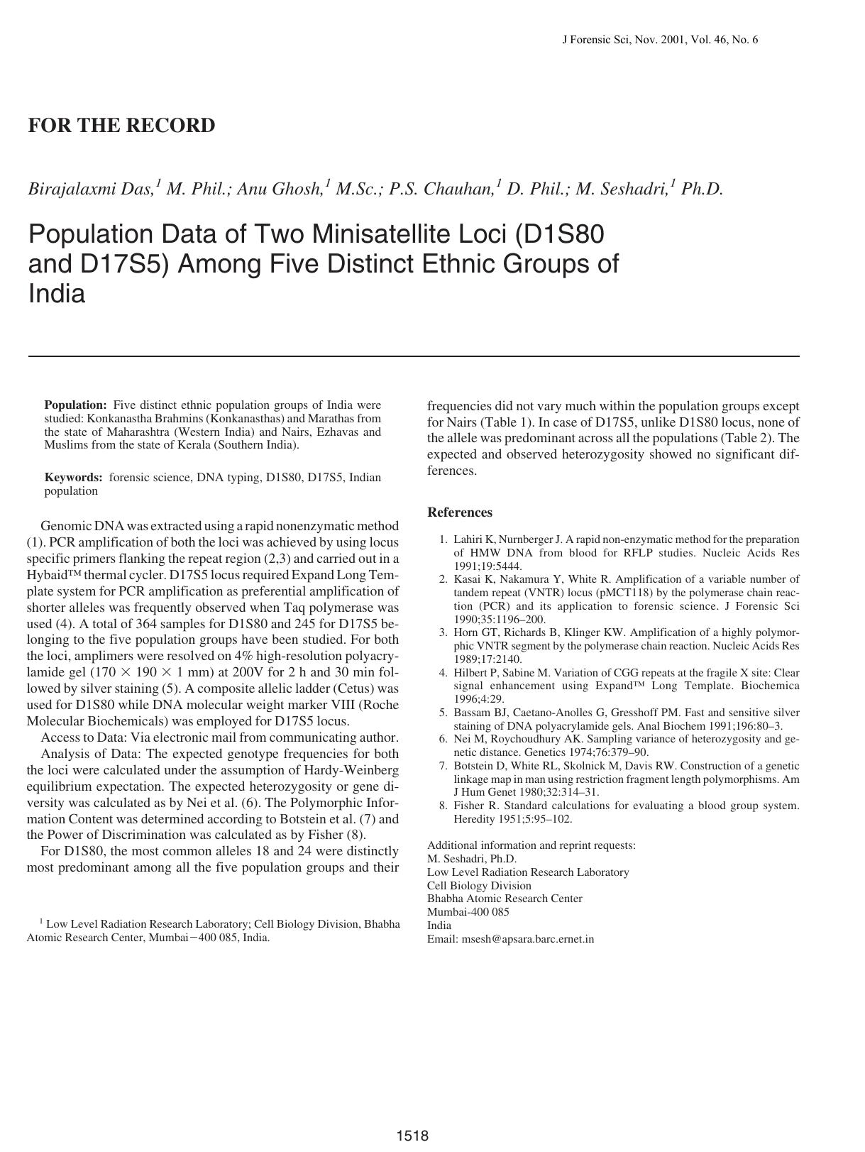 Population data of two minisatellite loci (D1S80 and D17S5) among five distinct ethnic groups of India by Das B Ghosh A Chauhan PS Seshadri M