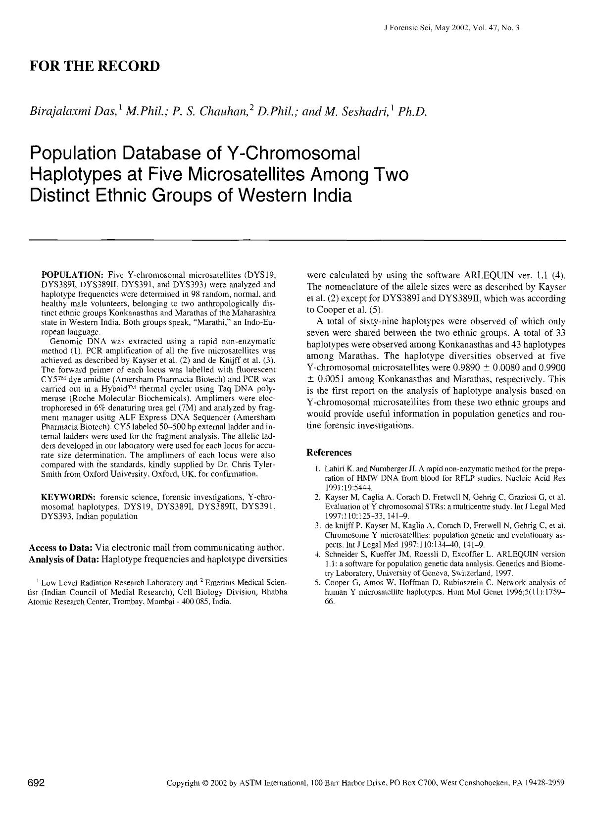 Population database of Y-chromosomal haplotypes at five microsatellites among two distinct ethnic groups of Western India by Das B Chauhan PS Seshadri M