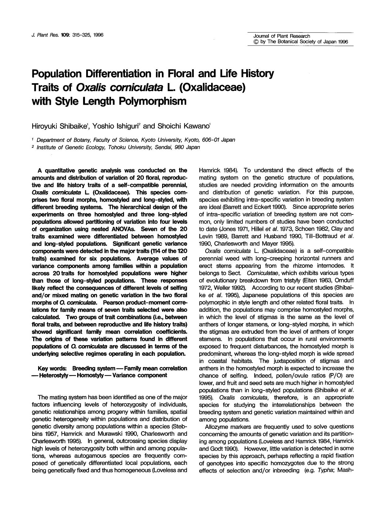 Population differentiation in floral and life history traits of <Emphasis Type="Italic">Oxalis corniculata <Emphasis> L. (Oxalidaceae) with style length polymorphism by Unknown