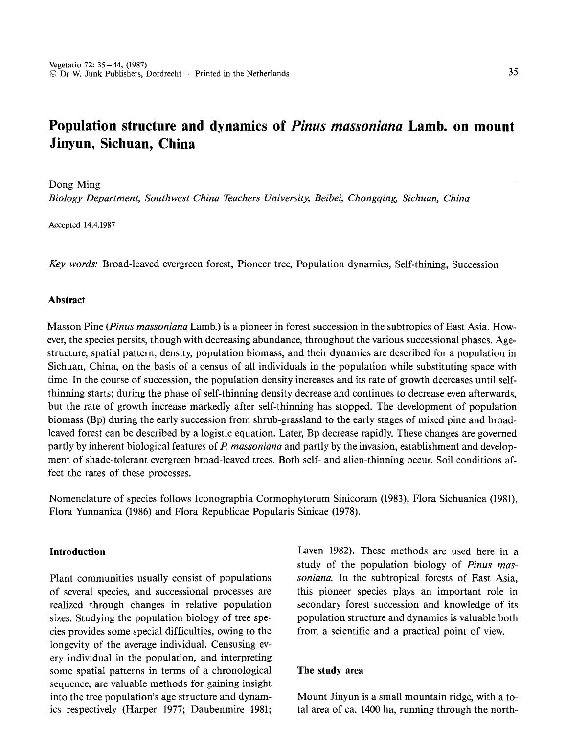Population structure and dynamics of <Emphasis Type="Italic">Pinus massoniana <Emphasis> Lamb. on mount Jinyun, Sichuan, China by Unknown